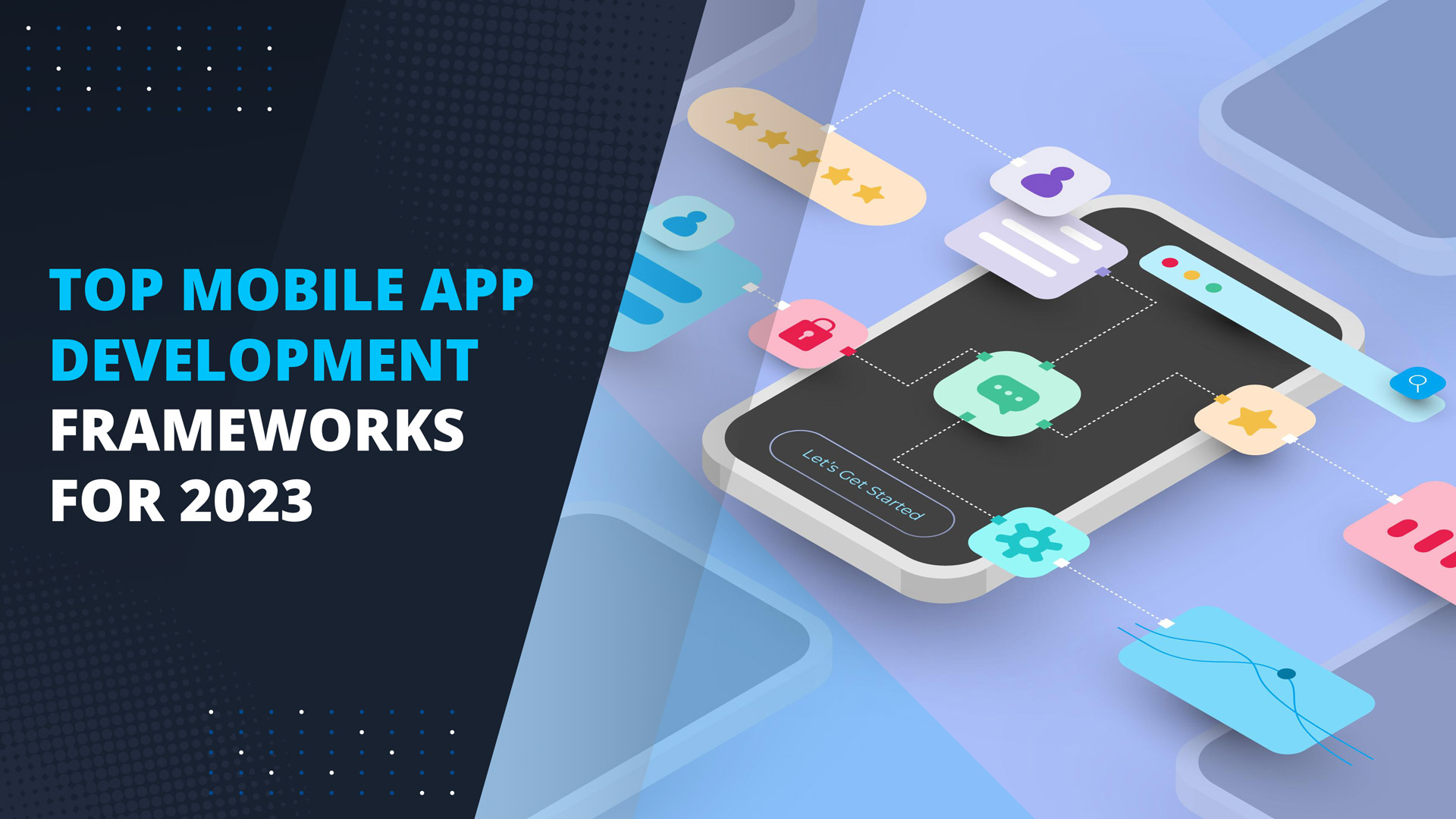 Top Mobile App Development Frameworks for 2023