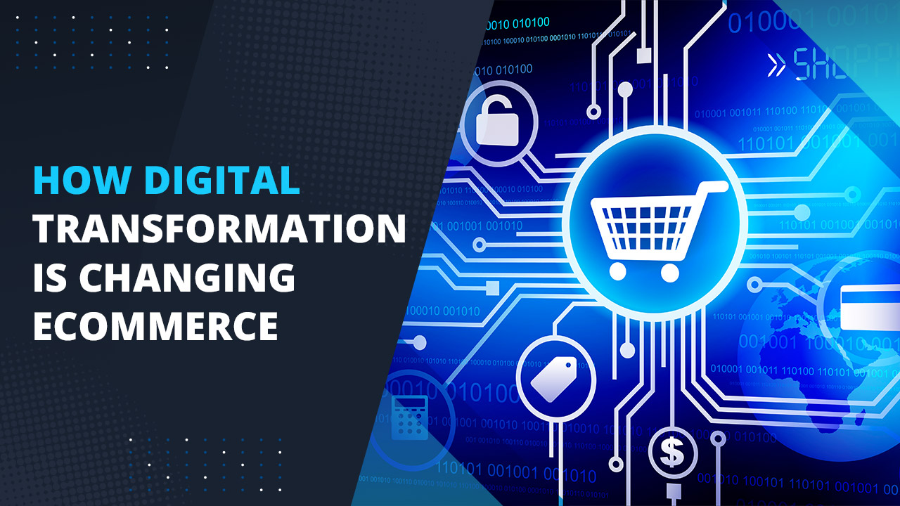 How Digital Transformation changing eCommerce-appsvolt